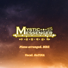 Mystic Messenger - Like the Sun in the Sky (Piano cover) [Bibii × KuTiNA]