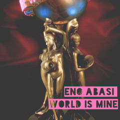 World Is Mine