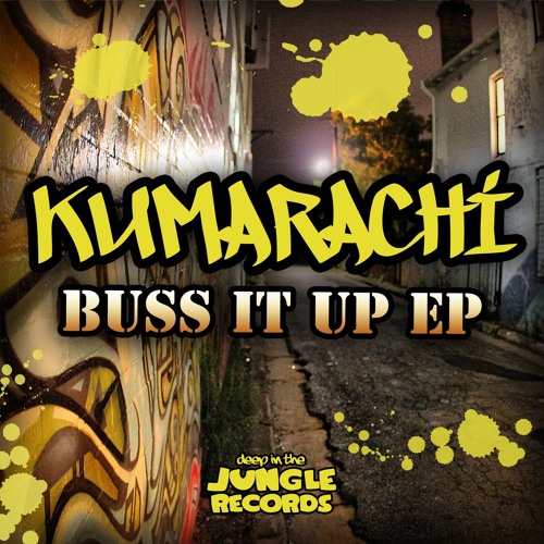 Kumarachi - Buss It Up