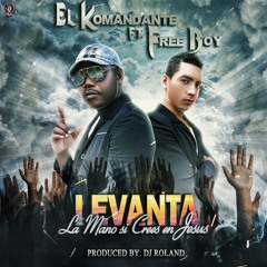 Levanta La Mano (Prod. By Dj Roland)