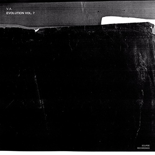 VA - Evolution, Vol. 7 [Eclipse Recordings]