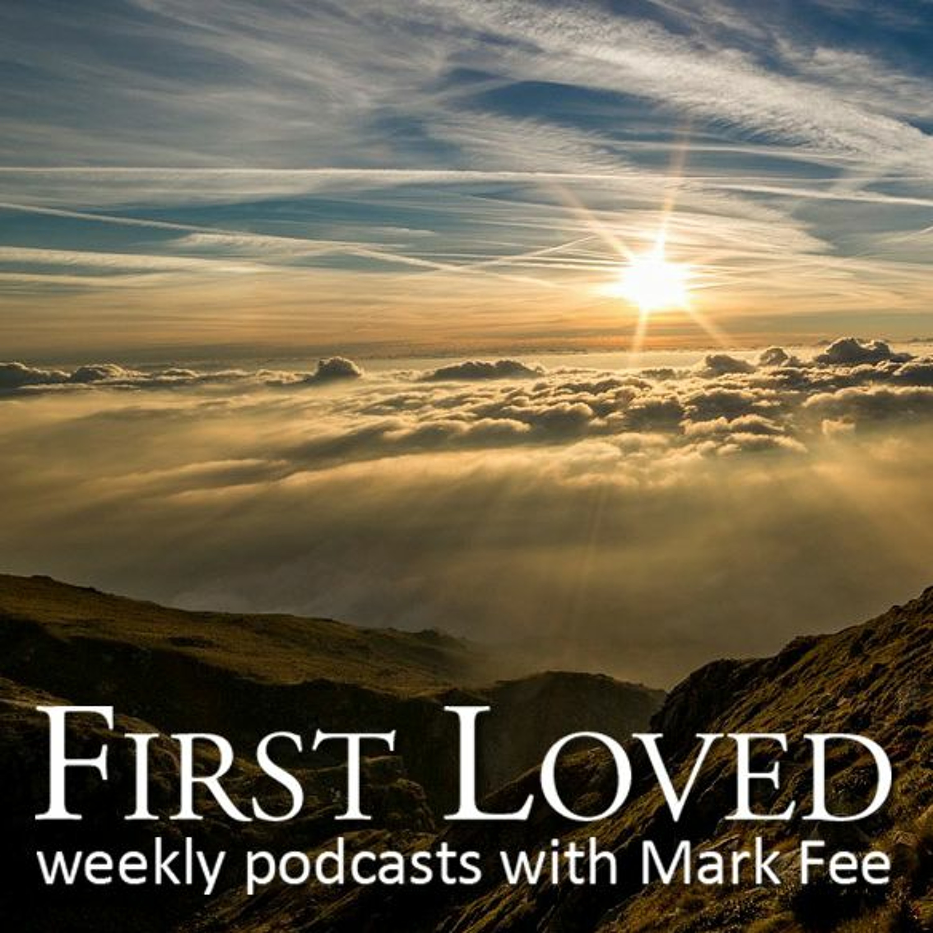First Loved with Mark Fee