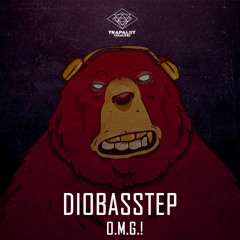 Diobasstep -  O.M.G (TRAP A LOT UNLTD EXCLUSIVE)