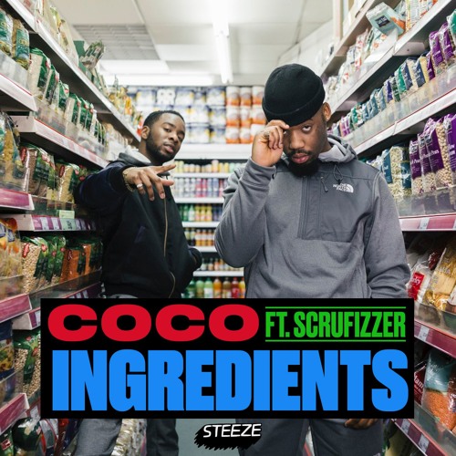 Ingredients feat. Scrufizzer (Prod by Toddla T)