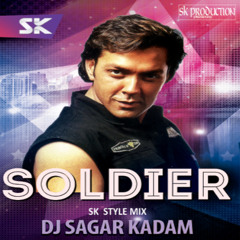 SOLDIER-SK STYLE  MIX-DJ SAGAR KADAM