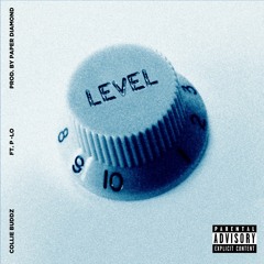 Level (feat. P-Lo)