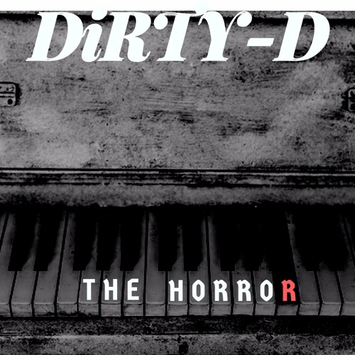 DiRTY-D - Believe Me