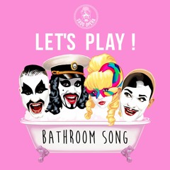 SADO OPERA - Bathroom Song