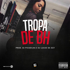 MC MENOR SK E MC GODONHO - TROPA DE BH ( DJ PICADILHA & DJ LUCAS DA DZ7) #BHÉNOISMUSIC