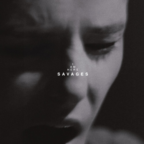 SAVAGES - GIVE ME A GUN