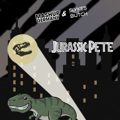 Mashup Germany & Slykes&Butch - Jurassic Pete