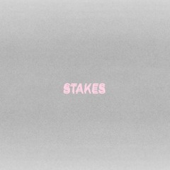Stakes
