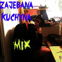 zajebaná kuchyna mix