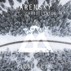 Arensky - Close To Me (feat. Chris Linton)