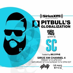 Pitbull's Globalization #PuroPari Mix w @DJSCMUSIC
