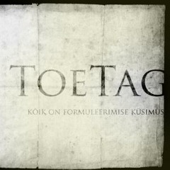 Toe Tag Palju õnne, inimesed!