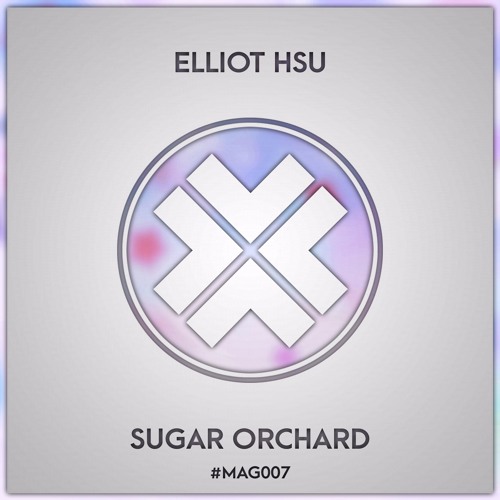 Elliot Hsu - Sugar Orchard