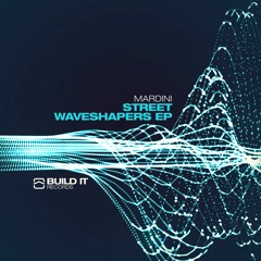 Mardini - Street Waveshapers
