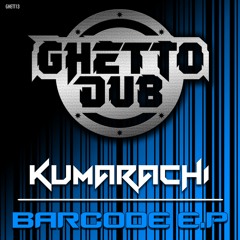 GHETT13 : Kumarachi - Barcode (Original Mix)