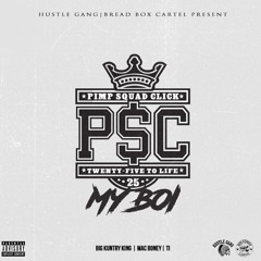 My Boi - Kuntry King x Mac Boney x T.I.