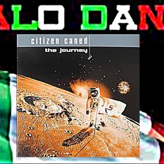 Citizen Caned - The Journey [Italodance Vision Lò Remix]