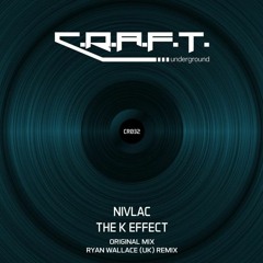 Nivlac - The K Effect (Out now)