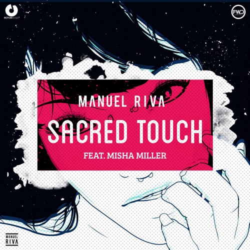 Manuel Riva - Sacred Touch (feat. Misha Miller) (Dave Andres Remix)