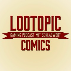 Lootopic - #22 Comics
