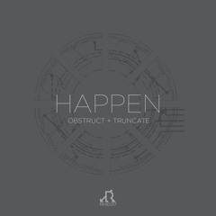 Happen (Truncate Remix)