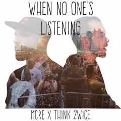 When No One's Listening