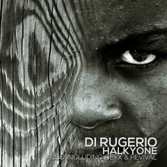 PREMIERE: Di Rugerio - Halkyone (Original Mix)[Ilogic]