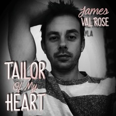 Tailor of my Heart