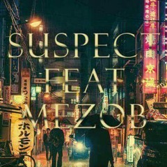 Suspect ft. MZB - Par Intérêt