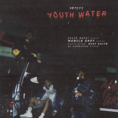 Youth Water (prod. azel north) (OFFICIAL VIDEO IN DESCRIPTION)