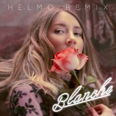 Blanche – City Lights (HELMO Remix)
