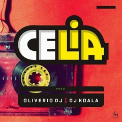 Celia  PROD.(Dj Koala x Oliverio Dj)