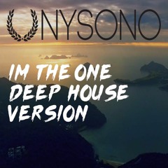 DJ Khaled X Justin Bieber - Im The One (Unysono Deep House Remix)
