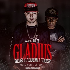 GLADIUS FEAT. TATE - DEUS USA QUEM ELE QUER