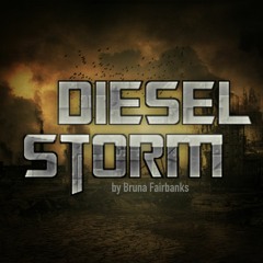 Diesel Storm