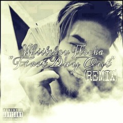 First Day Out Freestyle