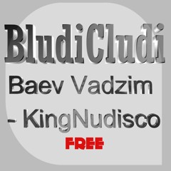 Baev Vadzim - KingNudisco