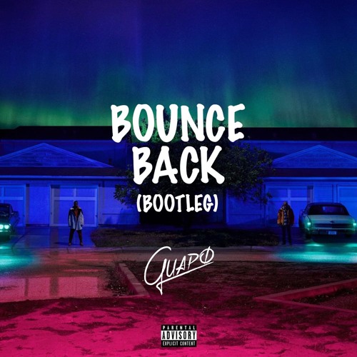 Big Sean - Bounce Back (Guapo Bootleg)(Free Download)