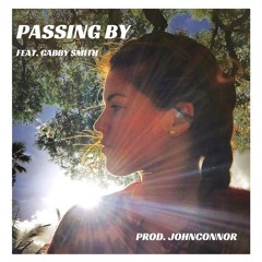 Passing By feat. Gabriella Smith