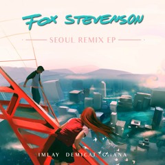 Fox Stevenson - Lightspeed (IMLAY Remix)
