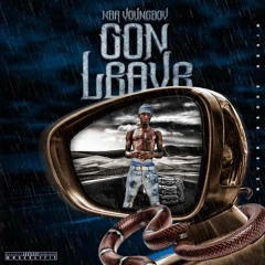 NBA Youngboy - Gon Leave (New 2017)