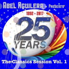 Abel's 25th Anniversary Classics Sessions Vol.1