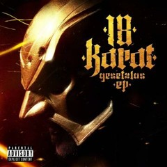 18 Karat - Fick Rap