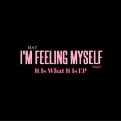 I'm Feeling Myself (Prod. by Morganlikesmusic)