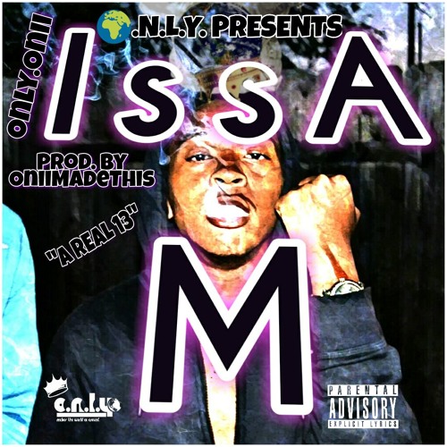 'Issa M' Oniimadethis (Prod. by OniiMadethis)