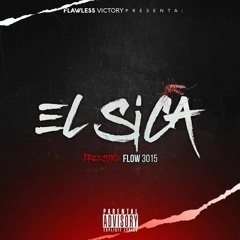 El Sica - Flow 3015 (Freestyle)Tiraera Pa' Lary Over, Bryant Myers y Bad Bunny
